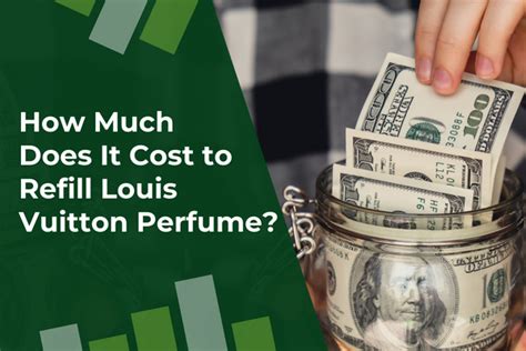 refill louis vuitton perfume price|louis vuitton refills near me.